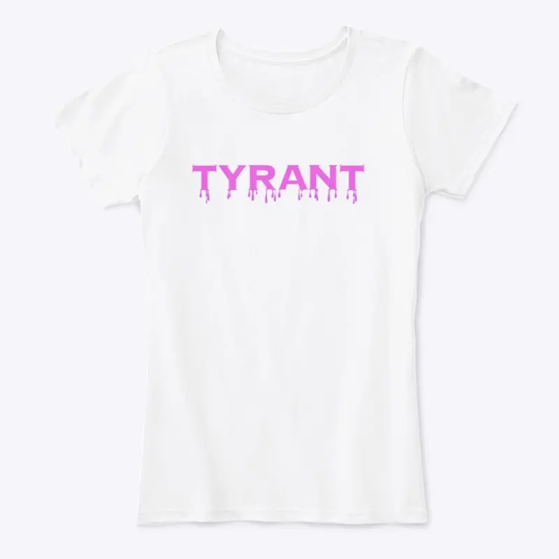 LADY TYRANT APPAREL