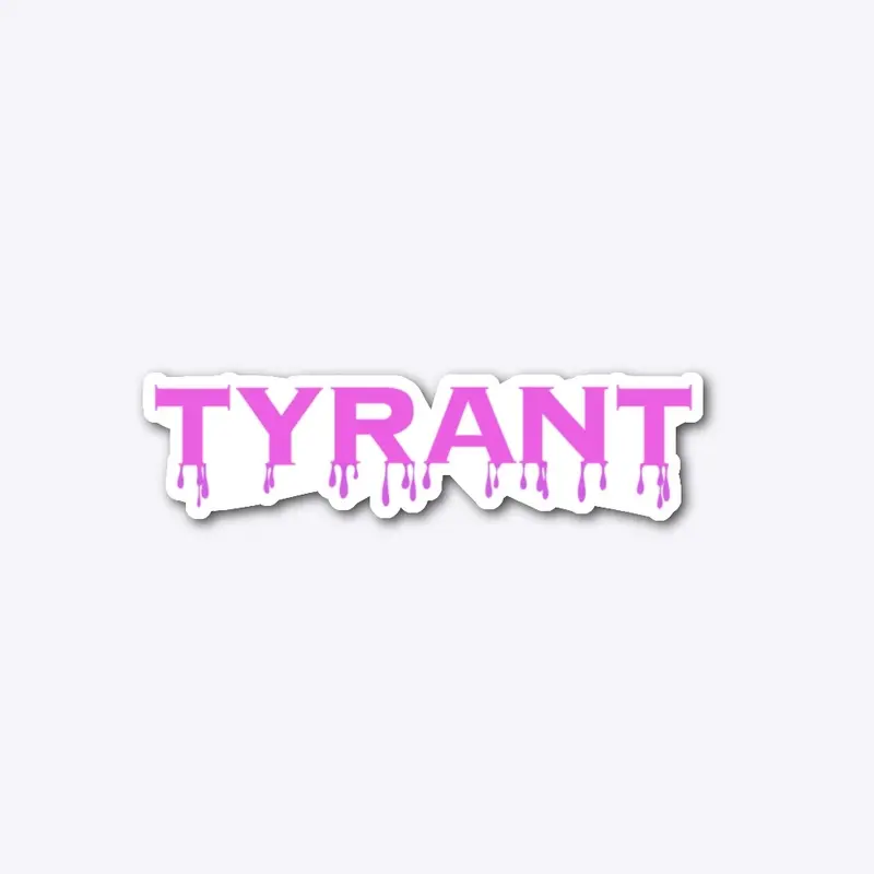 LADY TYRANT APPAREL